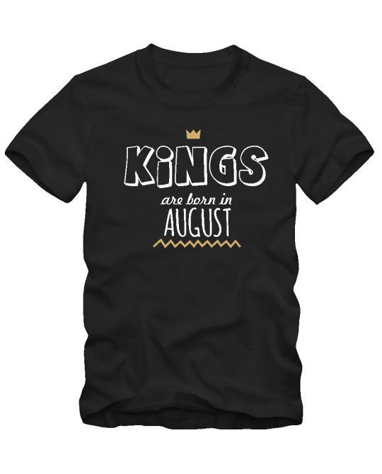 Kings are born Kings are born